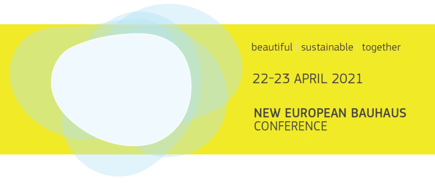 New European Bauhaus conference: 22-23 April  beautiful | sustainable | together