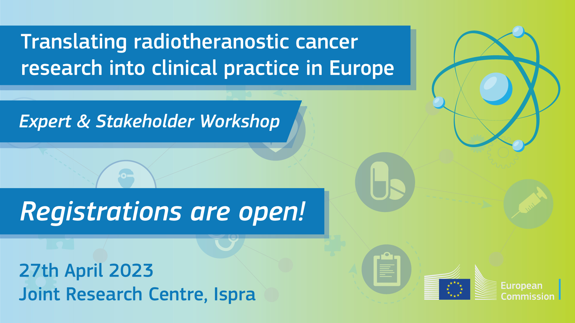 Translating radiotheranostic cancer research into clinical practice in Europe - Workshop