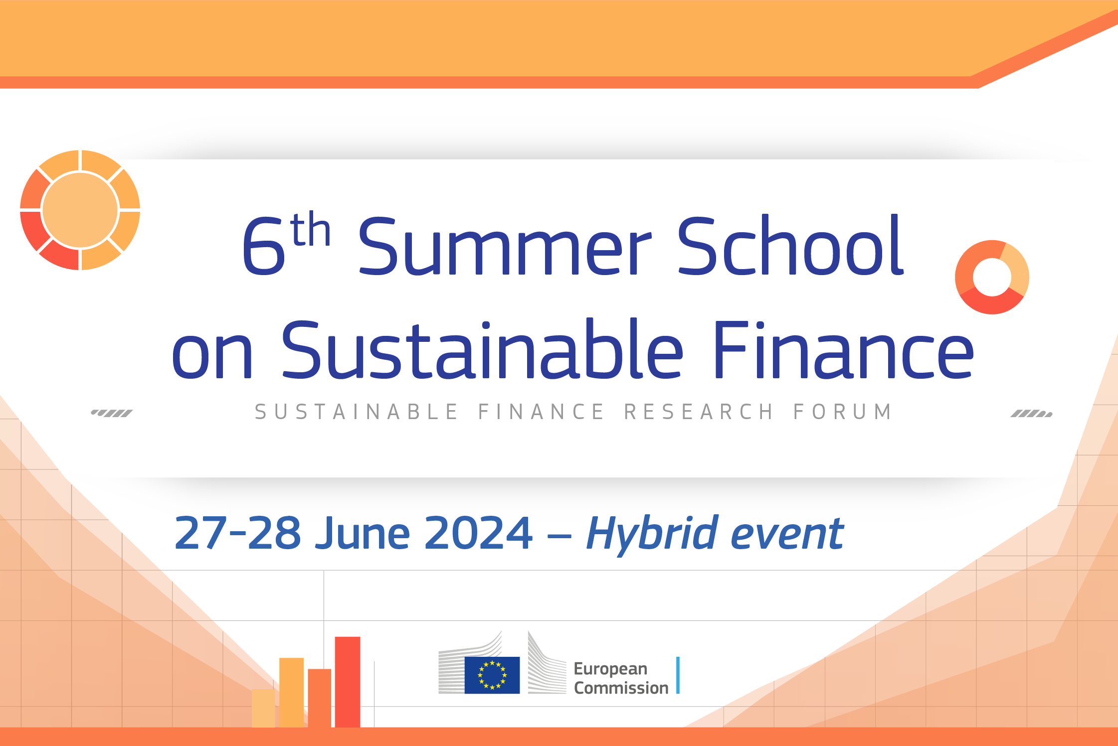 Poster displaying the text "6th Summer School on Sustainable Finance. 27-28 June 2024. Hybrid event"