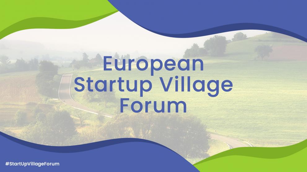 European Start Up Village Forum