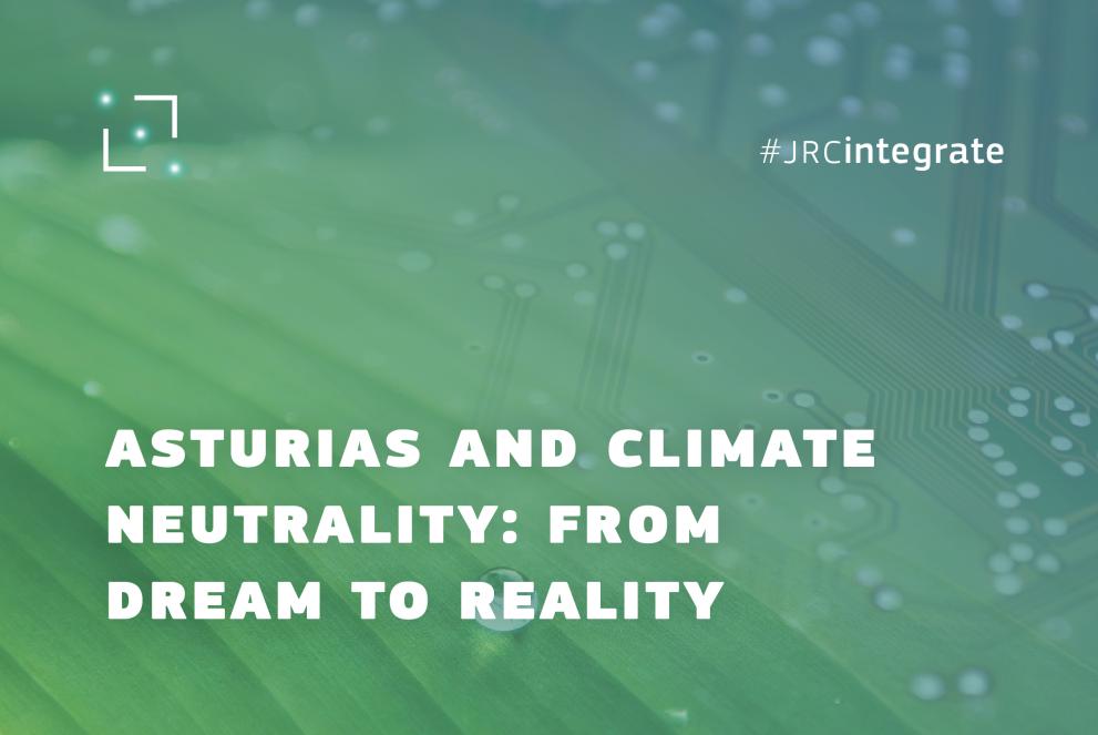Image with text: Asturias and climate neutrality: from dream to reality